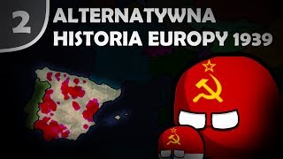 Alternatywna Historia Europy 1939 02 quotKomunizm na zachodziequot [upl. by Vtehsta727]