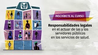 Responsabilidades legales en el actuar de las y los servidores públicos en los servicios de salud [upl. by Jobi114]