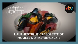 Gastronomie  la cassolette de moules du PasdeCalais [upl. by Eleanora151]