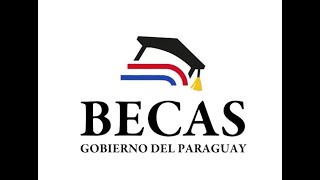 Becas del Gobierno del Paraguay  Convocatoria 2024 [upl. by Yrred]