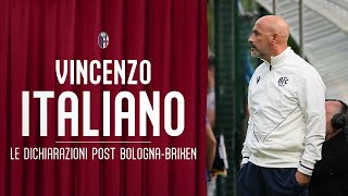 BOLOGNABRIXEN ⚽️  LE DICHIARAZIONI DI VINCENZO ITALIANO 🎙️ [upl. by Jecho308]