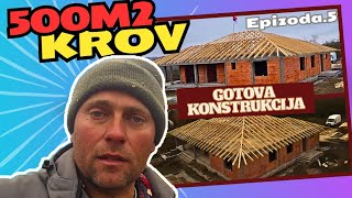 Izrada krova 500m2 5 epizoda Gotova konstrukcija [upl. by Johnathon]