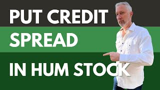 Put credit spread in HUM stock [upl. by Dupre]