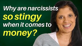 Why are narcissists so stingy when it comes to money [upl. by Nelie]