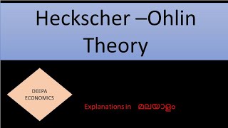 Heckscher Ohlin model  Malayalam [upl. by Sylram]