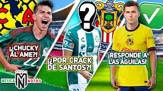 La LOCURA QUE TRAERÍA AL CHUCKY AL AME😱 Chivas BUSCA FICHAJAZO GRATIS✅ Idrissi RESPONDE AL AMÉRICA [upl. by Sharlene480]