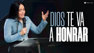 DIOS TE VA A HONRAR  Pastora Yesenia Then [upl. by Darraj845]