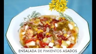 ENSALADA DE PIMIENTOS ASADOSFácil y Rapida😋 [upl. by Holsworth467]