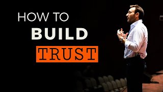 Simon Sinek on Why Trust Takes Time and How to Build It [upl. by Perretta]