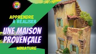 Comment réaliser une maison de type provençale TUTO [upl. by Nylannej877]