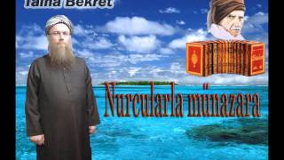 Talha BekretNurcularla münazara [upl. by Yolanthe]