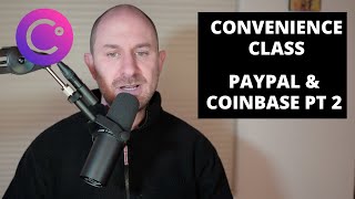 Celsius Payouts Convenience Class amp PayPal Coinbase Updates [upl. by Clova]