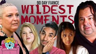 Wildest and Crazy Moments  90 Day Fiancé [upl. by Allyson]