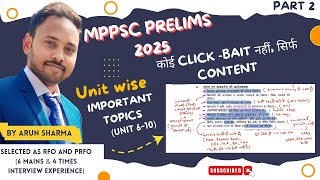 MPPSC PRELIMS 2025 COMPLETE STRATEGY • UNIT 6 से 10 में कौन से TOPICS IMPORTANT हैं [upl. by Godding]