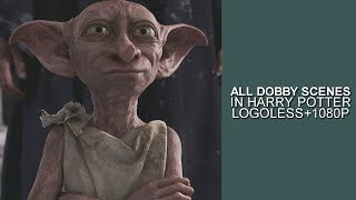 Dobby Scenes  Logoless 1080p [upl. by Callista150]