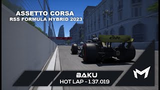 BAKU  AZERBAIJAN Hotlap  Setup  137019  RSS Formula Hybrid 2023 v2 [upl. by Eelan404]