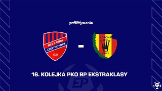 PKO BP EKSTRAKLASA Raków Częstochowa  Korona Kielce [upl. by Sadnalor]