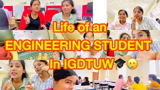 IGDTUW Girls🧚🏻‍♀️🤧 Engineering student struggles 😩3rd year student trending dailyvlog viralvideo [upl. by Connolly]