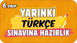 YARINKİ TÜRKÇE SINAVINDA ÇIKAR 📙 6 SINIF ✍🏻 [upl. by Benyamin]