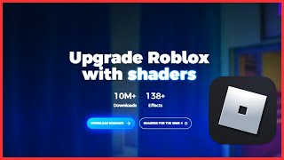 How To Download Shaders In Roblox [upl. by Wilson]