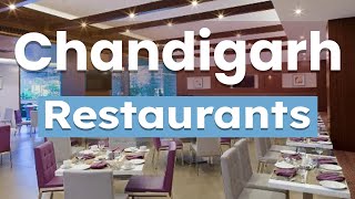 Top 10 Best Restaurants to Visit in Chandigarh  India  English [upl. by Aizahs]