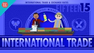 Imports Exports and Exchange Rates Crash Course Economics 15 [upl. by Thorvald]