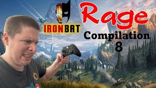 IronBatWick Rage Compilation 8 [upl. by Chobot637]