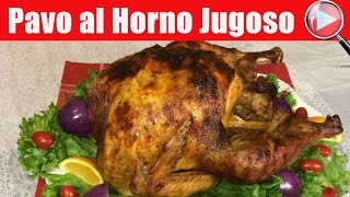 Pavo al Horno Jugoso  Recetas en Casayfamiliatv [upl. by Halden]