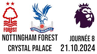 Nottingham Forest  Crystal Palace Premier League [upl. by Jessika]