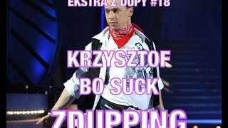 Krzysztof Bo Suck  ZDUPPING [upl. by Elleniad]