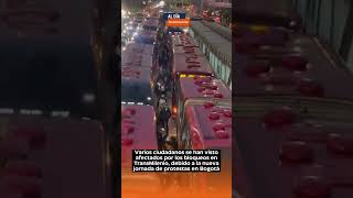 Ciudadanos se han visto afectados por bloqueos y manifestaciones en Bogotá [upl. by Elvira]