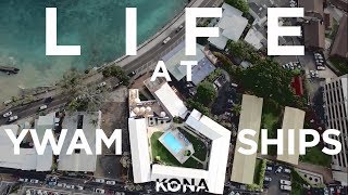 Life at YWAM Ships Kona [upl. by Anyahs]