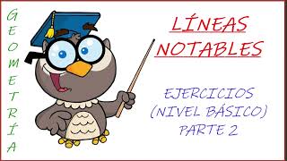 LÍNEAS NOTABLES  EJERCICIOS NIVEL BÁSICO  PARTE II [upl. by Dorette]