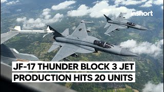 Pakistans JF17 Thunder Block 3 Production Surpasses 20 Units  InShort [upl. by Adrea]