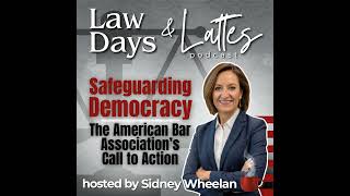 Safeguarding Democracy The American Bar Associations Call to Action [upl. by Auhel]