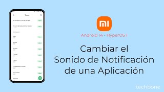 Cambiar el Sonido de Notificación de una Aplicación  Xiaomi Android 14  HyperOS 1 [upl. by Theone]