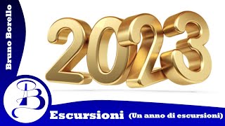 2023 Un anno di escursioni [upl. by Howlond]