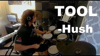 Tool  Hush Drum cover [upl. by Mendelsohn]