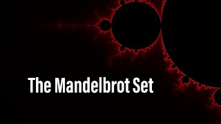 The Complete Idiots Guide to the Mandelbrot Set [upl. by Egres]