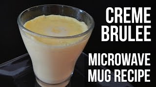 CREME BRULEE IN MICROWAVE Mug recipe How to make simplified recipe  Inspire To Cook [upl. by Capps410]