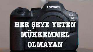 CANON EOS R6 II HER ŞEYE YETEN MÜKKEMMEL OLMAYAN [upl. by Braunstein993]