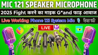 121 Mic 🎙️ 121 System Android app All phone  100 Working Live Full Settings fghter mic System [upl. by Lynett523]