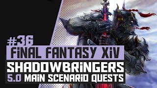 36  FFXIV SHADOWBRINGERS  50 MSQ  Tomra [upl. by Assirual]