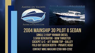 SOLD  Mainship 30 Pilot II Sedan With American Yachts [upl. by Rainie]