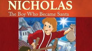 Nicholas The Boy Who Became Santa  The Saints and Heroes Collection [upl. by Drice96]