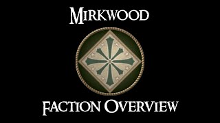 MIRKWOOD FACTION OVERVIEW  Third Age Total War Reforged [upl. by Nivets]