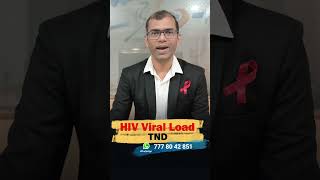 hiv viral load tnd kya hota hai  hiv viral load tnd  hiv viral load tnd normal range [upl. by Magdalene]