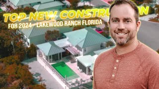 BEST GUIDE to Lakewood Ranch New Construction Ultimate Price Guide 300K to 1M 2024 Update [upl. by Thunell821]