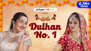 Dulhan No 1 feat Ahsaas Channa amp Apoorva Arora [upl. by Panthea]