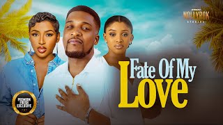 Fate Of My Love Wole Ojo Chinonso Arubayi  Nigerian Movies  Latest Nigerian Movie 2024 [upl. by Roslyn]